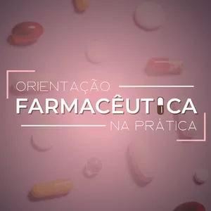 Imagem de capa para o Curso online OFP ORIENTAÇÃO FARMACÊUTICA NA PRÁTICA