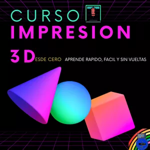 Imagen de portada para Curso online "Impresión 3D Desde Cero Fácil y Rápido: Emprende, ahorra y enseña con una Impresora 3D"