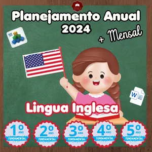 *PLANEJAMENTO 2024  - LINGUA INGLESA - ENSINO FUNDAMENTAL 1 - 1º AO 5º ANO ENSINO FUNDAMENTAL * por Claudia Gomes