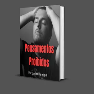 Imagem de capa para o Ebook Pensamentos Proibidos