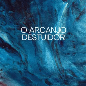 Imagem de capa para o Ebook O Arcanjo Destruidor