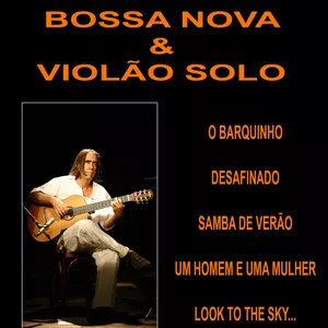 Imagem de capa para o Curso online BOSSA NOVA &amp; VIOLÃO SOLO