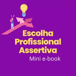 Imagem de capa para o Ebook Mini ebook Escolha Profissional Assertiva