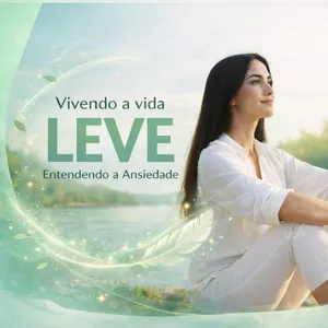 Imagem de capa para o Curso online Viva Leve: Treinamento On-Line para Ansiedade