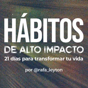 Imagen de portada para Curso online Habitos de Alto Impacto - Alcanza tu mejor versión en 21 días 