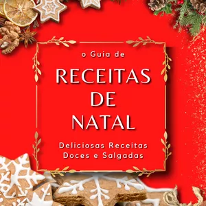 Imagem de capa para o Curso online Receitas de Natal: 98 deliciosas receitas doces e salgadas