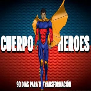 Imagen principal del producto Cuerpo de Heroes | 90 Dias para tu transformación 