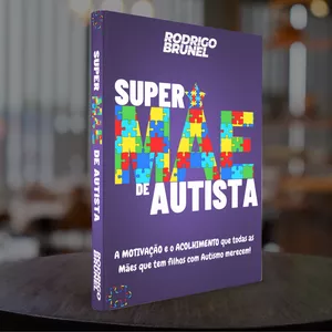 Imagem de capa para o Ebook SUPER MÃE DE AUTISTA - Livro