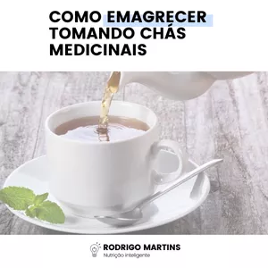 Imagem principal do produto COMO EMAGRECER TOMANDO CHÁS MEDICINAIS