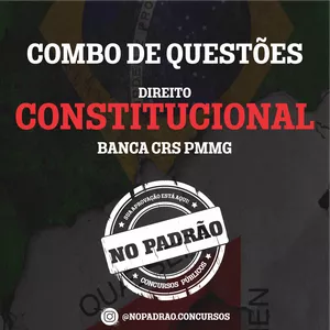 Imagem de capa para o Ebook COMBO DE QUESTÕES - DIREITO CONSTITUCIONAL - CRS PMMG - NO PADRÃO CONCURSOS PÚBLICOS