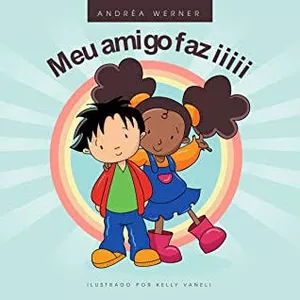 Imagem de capa para o Ebook Meu amigo faz iii!