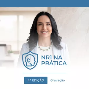 Curso Imersão NR1 na Prática 4ª edição em formato de aulas