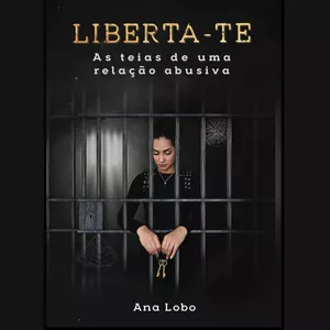Imagem de capa para o Ebook LIBERTA-TE