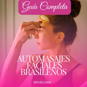 Imagen de portada para Ebook AUTOMASAJES FACIALES BRASILEÑOS: SPA en Casa