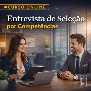 Imagem do curso Entrevista de Seleção por Competências.