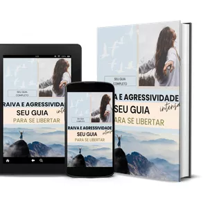 Imagem de capa para o Ebook Raiva e Agressividade Intensa Seu Guia Para Se Libertar
