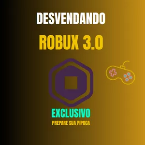 Imagem de capa para o Ebook DESVENDANDO ROBUX 3.0