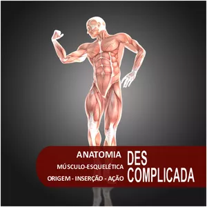 Imagem de capa para o Ebook Descomplicando a anatomia músculo-esquelética
