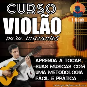 Imagem do curso VIOLÃO EM 7 DIAS - APRENDA TOCA VIOLÃO EM UMA SEMANA -  MÉTODO Dominando as cordas - FÁCIL, DETALHADO E COMPLETO 