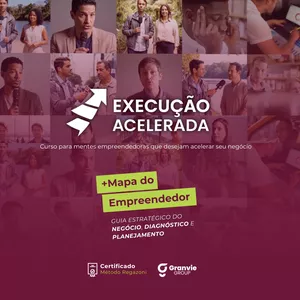 Curso Execução acelerada: Curso para mentes empreendedoras que desejam acelerar seu negócio