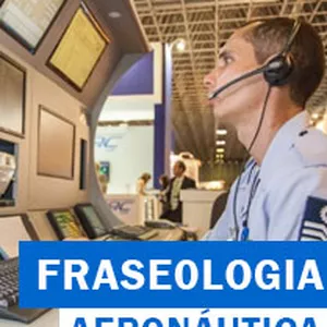Imagem principal do produto Fraseologia e Radiotelefonia Aeronáutica 