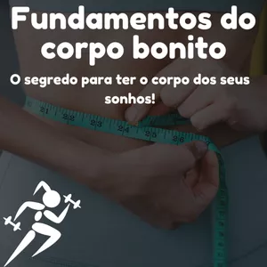Imagem de capa para o Ebook Fundamentos do Corpo Bonito