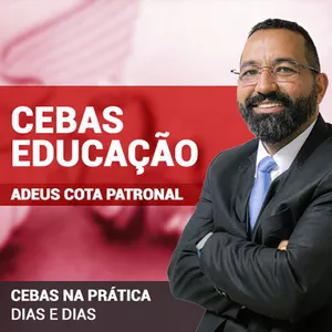 Imagem de capa para o Curso online CEBAS Educação - Adeus Cota Patronal!