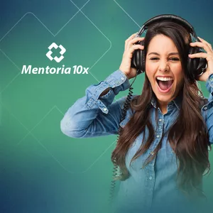 Imagem de capa para o Curso online Mentoria 10x e Curso Gestão 10x Pro