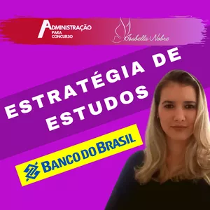 Imagem de capa para o Curso online Estratégia de Estudos  - Concurso Banco do Brasil