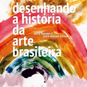 Imagem de capa para o Ebook desenhando a história da arte brasileira