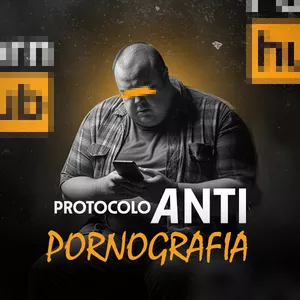 Imagem de capa para o Ebook Protocolo Anti Pornografia