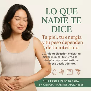 Imagen de portada para Ebook LO QUE NADIE TE DICE: Tu piel, tu energía y tu peso dependen de tu intestino