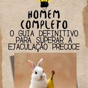 Imagem de capa para o Ebook Homem Completo: O Guia Definitivo para Superar a Ejaculação Precoce