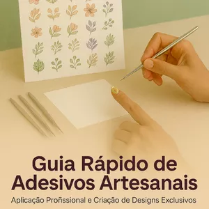 Imagem de capa para o Ebook E-book Guia Rápido de Adesivos Artesanais: Aplicação Profissional e Criação de Designs Exclusivo