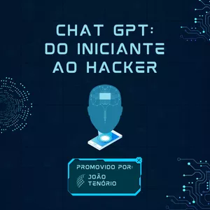 Imagem de capa para o Curso online Chat GPT do Iniciante ao Hacker