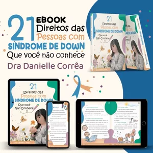 Imagem de capa para o Ebook E-book: 21 Direitos Das Pessoas Com Síndrome de Down Que Você Não Conhece