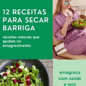 Imagem de capa para o Ebook 12 receitas para emagrecer saudável 