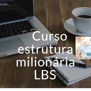 Imagem do curso Curso estrutura milionária LBS