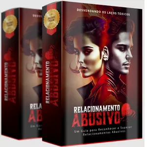 Imagem de capa para o Ebook Relacionamento Abusivo - Um ebook para Superar Relacionamentos Abusivos