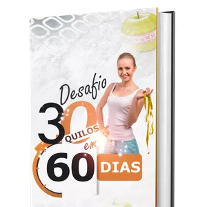 Imagem de capa para o Ebook Desafio 30Kg em 60 Dias!