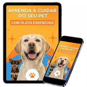 Imagem de capa para o Ebook Aprenda a Cuidar do Seu Pet Com Óleos Essenciais 