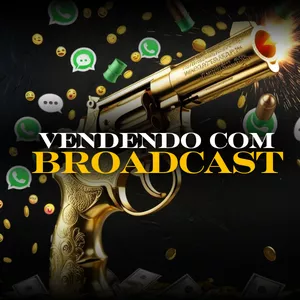 Curso Vendendo com Broadcast