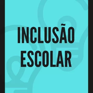 Imagem de capa para o Ebook INCLUSÃO ESCOLAR - AUTOR JOÃO CARLOS NEVES DIAS