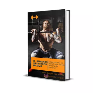 Imagem de capa para o Ebook 12 Semanas Hipertrofia Máxima