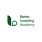 Better Investing Academy