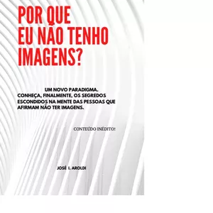 Imagem de capa para o Ebook Por Que Eu Não Tenho Imagens?
