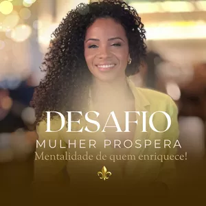 Imagem do curso DESAFIO MULHER PROSPERA