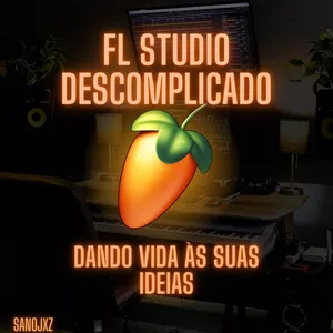 Imagem de capa para o Curso online Fl Studio Descomplicado