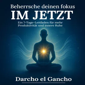Cover image for Ebook Meistere Deinen Fokus im Jetzt