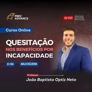 Imagem de capa para o Curso online CURSO QUESITAÇÃO NOS BENEFÍCIOS POR INCAPACIDADE COM O PROFESSOR JOÃO B. OPITZ NETO